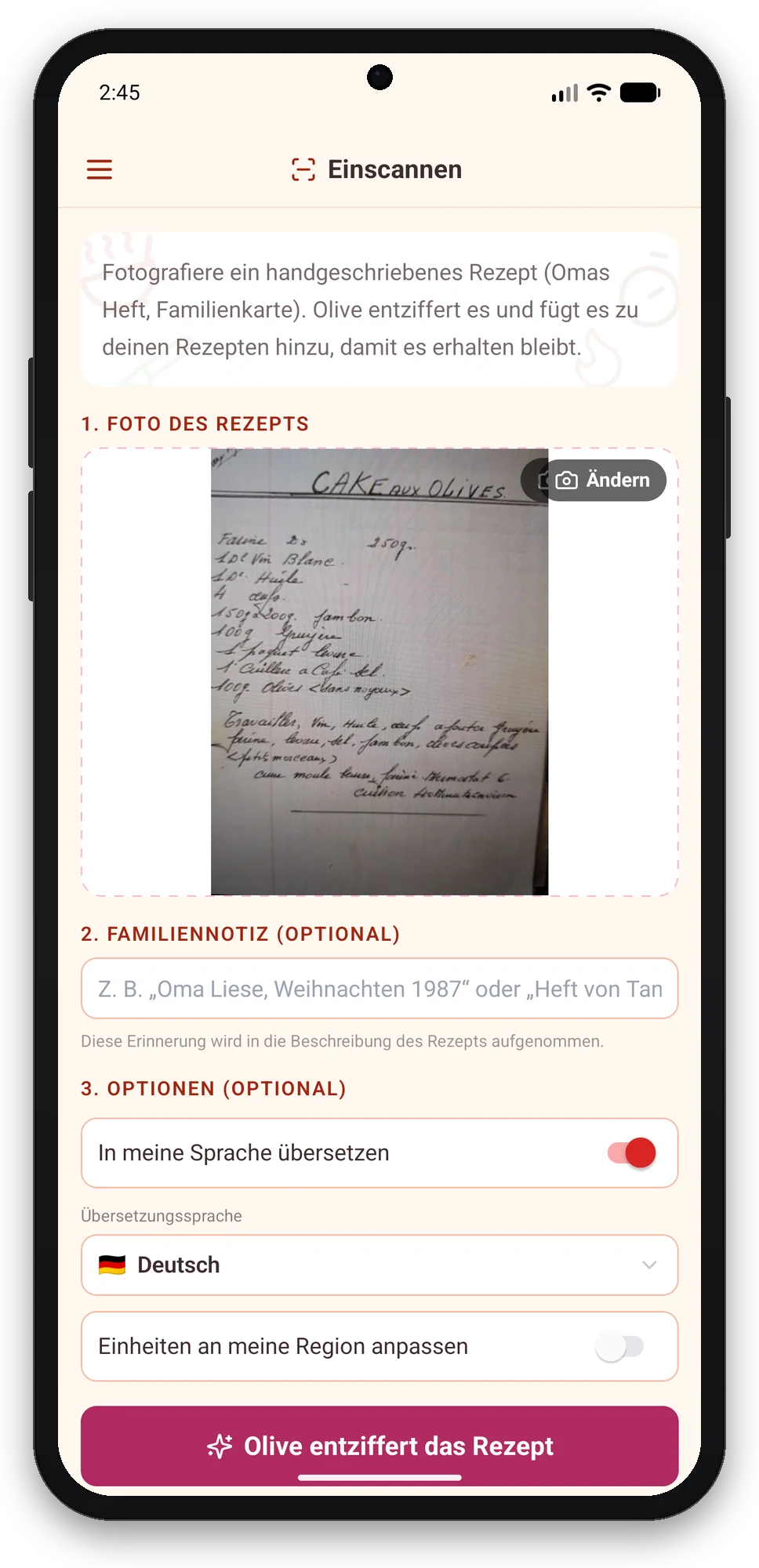 Olivi für Android: ein Papierrezept mit der Kamera scannen Bildschirm Einscannen der Olivi-App für Android: Foto eines handgeschriebenen Rezepts für Olivenkuchen, bereit zum Entziffern durch Olive
