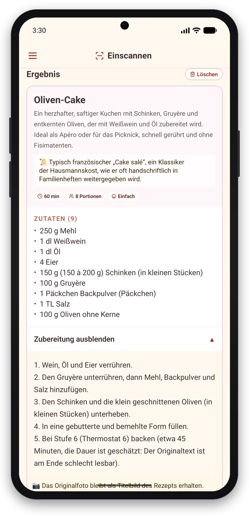 Olivi für Android: aus dem handgeschriebenen Rezept wird eine strukturierte Rezeptkarte Scan-Ergebnis in der Olivi-App für Android: Rezeptkarte Oliven-Kuchen mit erkannten Zutaten und Schritten