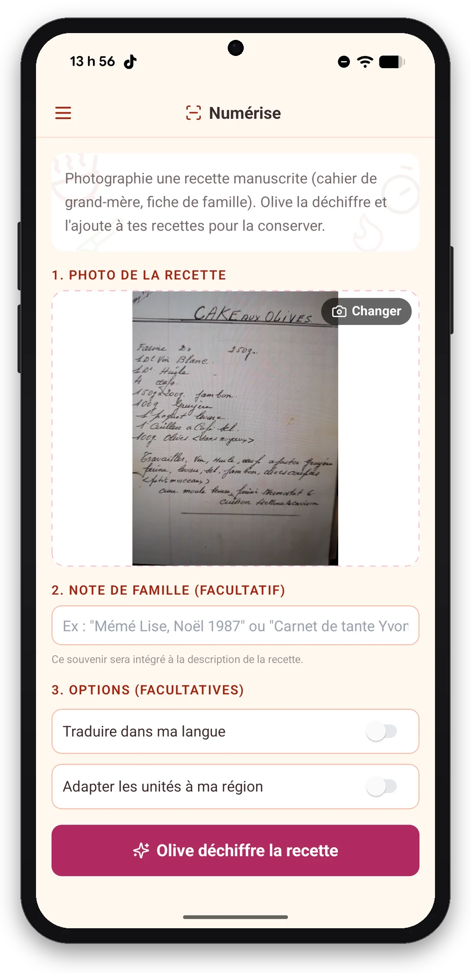 Olivi sur Android : numériser une recette papier avec la caméra Écran Numérise de l’app Olivi sur Android : photo d’une recette manuscrite de cake aux olives, prête à être déchiffrée par Olive