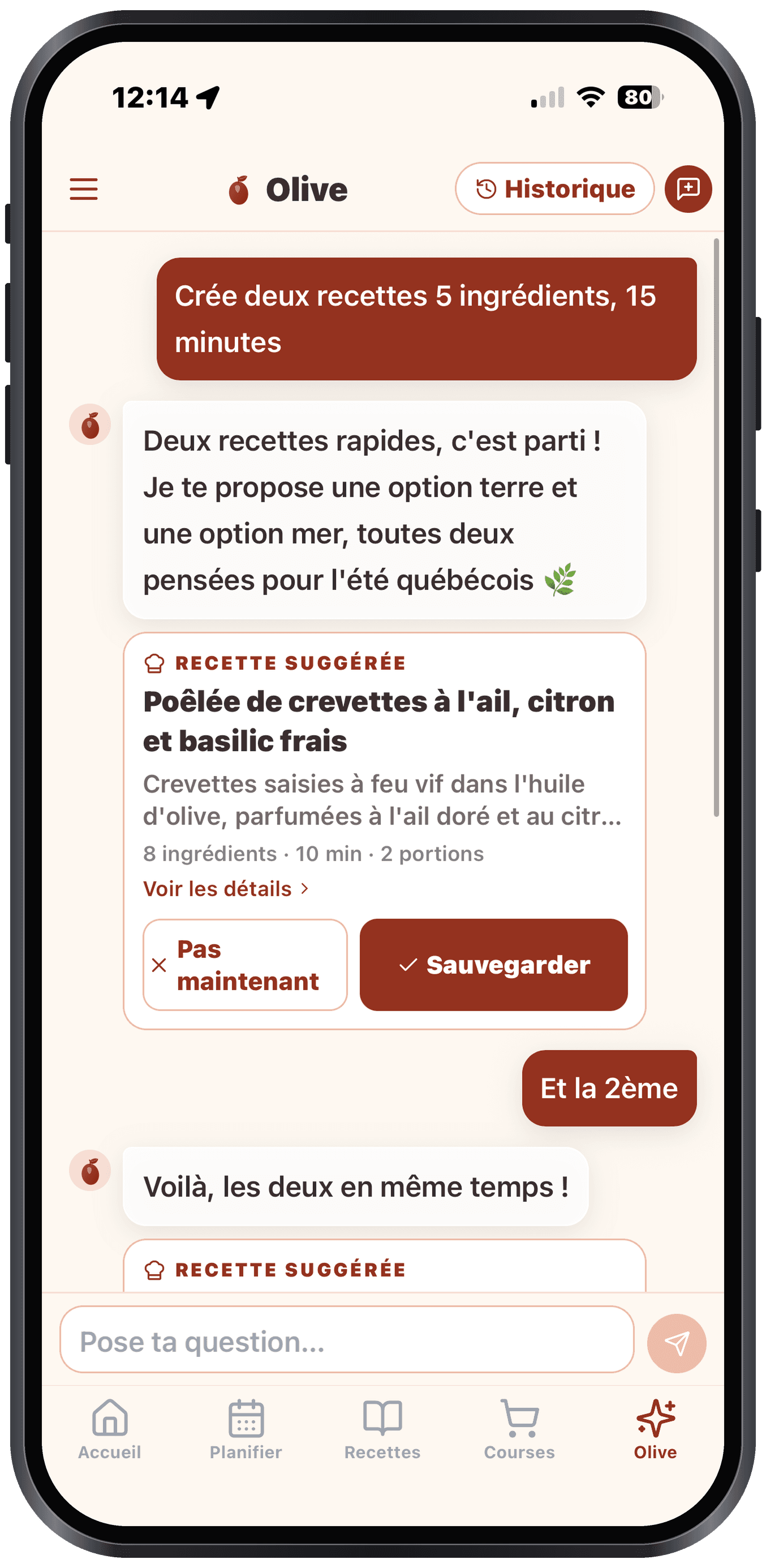 Olive génère des recettes 5 ingrédients 15 minutes dans Olivi sur iPhone L'IA Olive génère deux recettes 5 ingrédients 15 minutes dans l'application Olivi sur iPhone : une poêlée de crevettes à l'ail prête en 10 minutes et une seconde option, à sauvegarder en un geste
